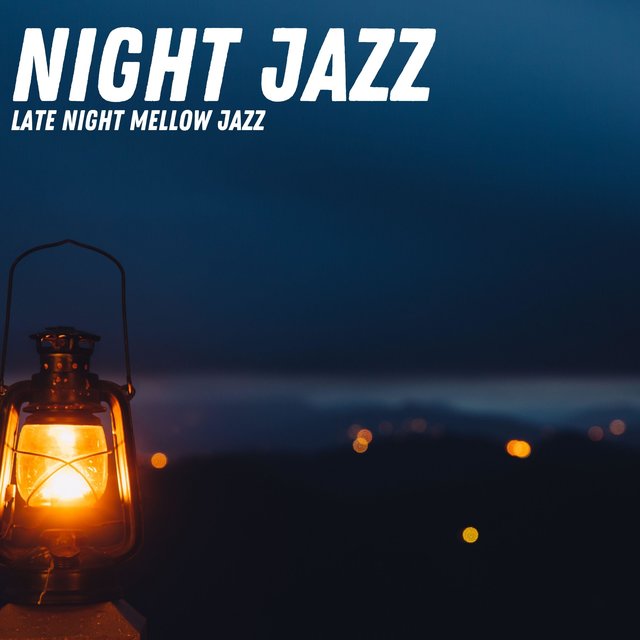 Late Night Mellow Jazz