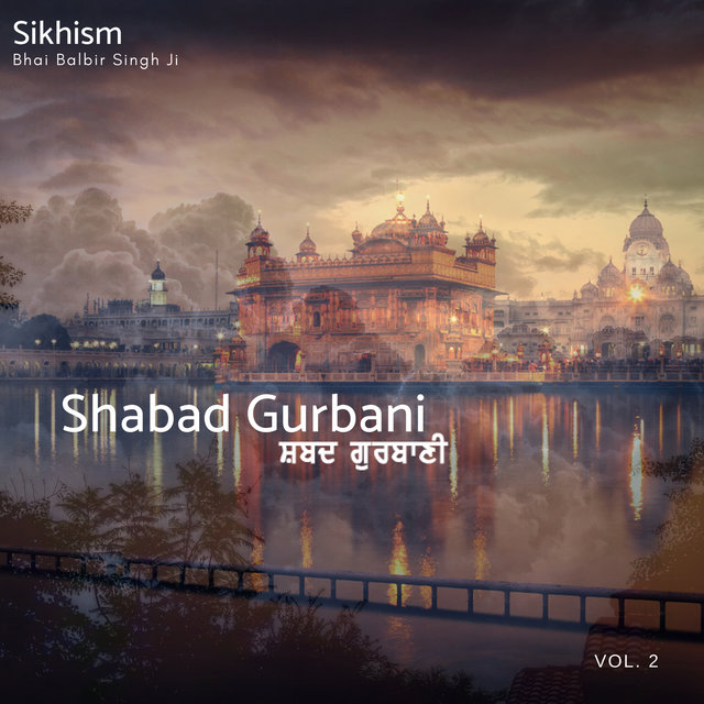 Sikhism: Shabad Gurbani, Vol. 2
