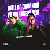 Baile da Jurandir VS Pa na Tcheca Dela