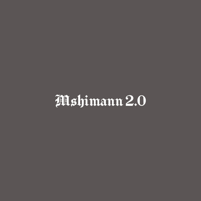 Mshimann 2.0