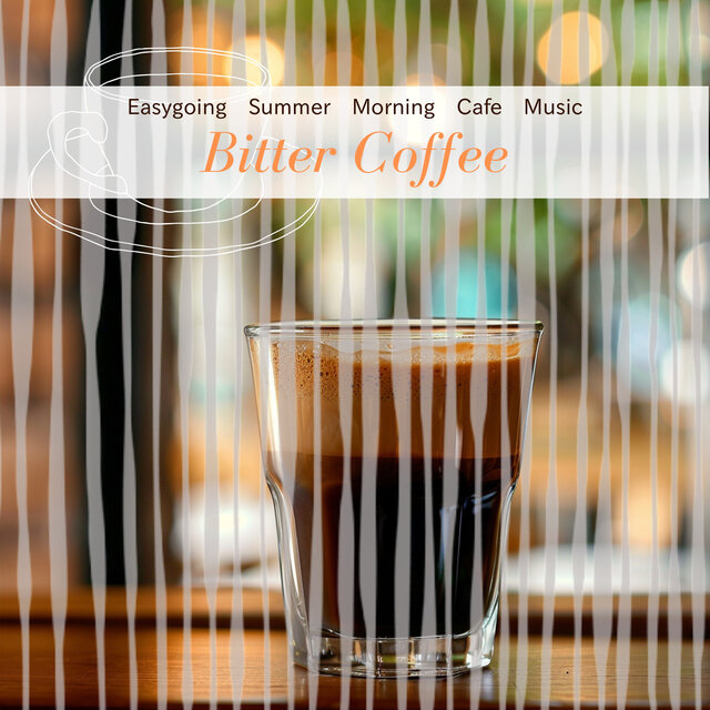 Easygoing Summer Morning Cafe Music