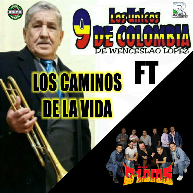 Los Caminos de la Vida