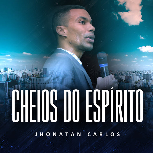 Cheios do Espírito Santo (Ao Vivo)