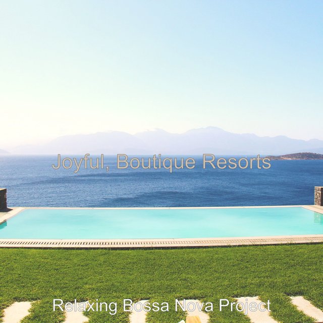 Joyful, Boutique Resorts