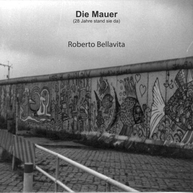 Die Mauer (28 Jahre stand sie da)