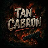 Tan Cabron