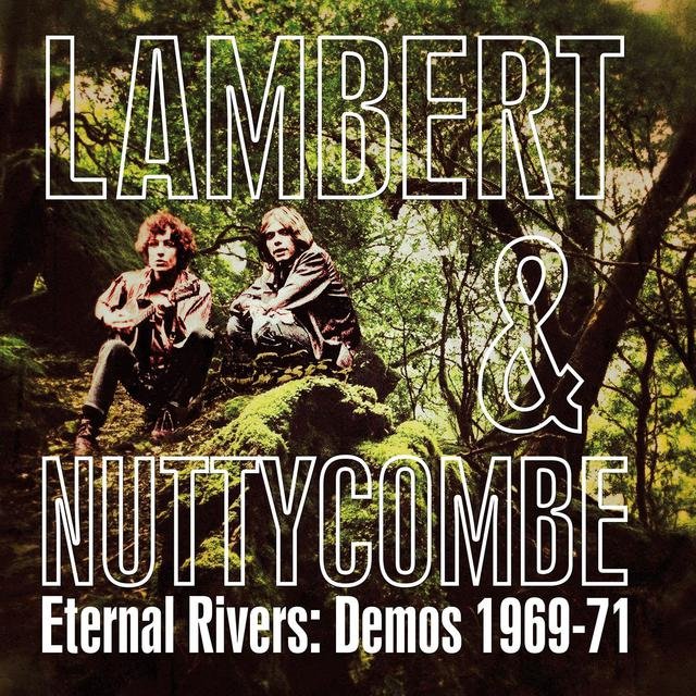 Eternal Rivers: Demos 1969-71 - Remastered