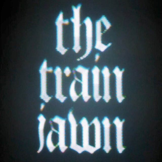 The Train Jawn (Vibes)