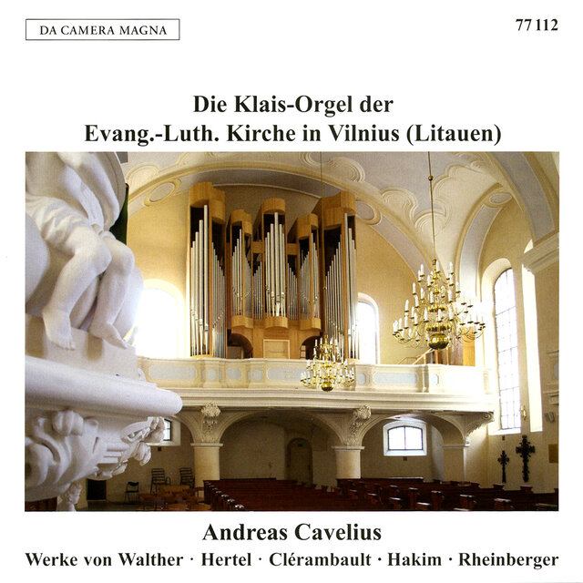 The Klais Organ of the Lutheran Church in Vilnius