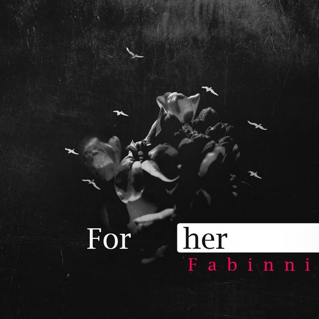 For Her