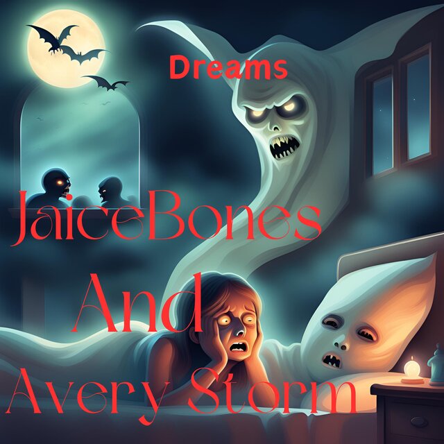 Dreams