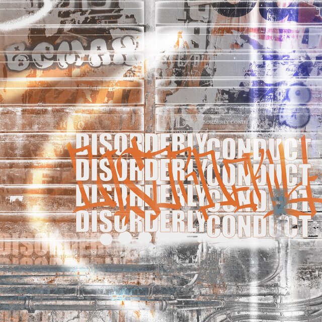 Disorderly