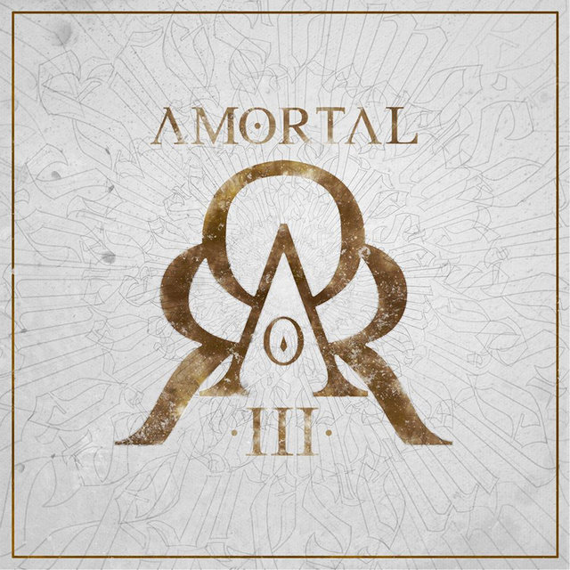 Amortal, Vol. III