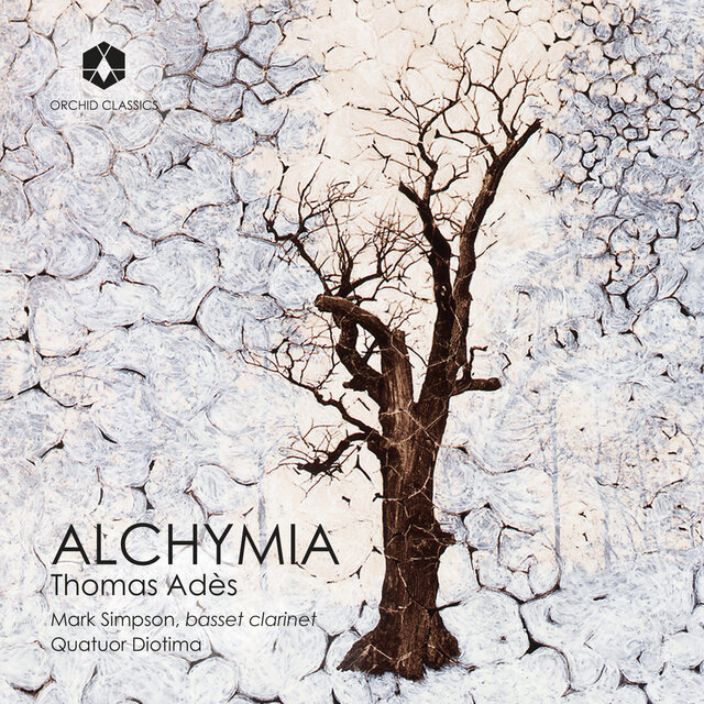 Thomas Adès: Alchymia