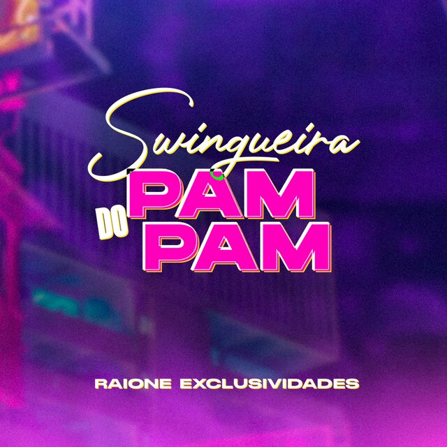 Swingueira do Pam Pam