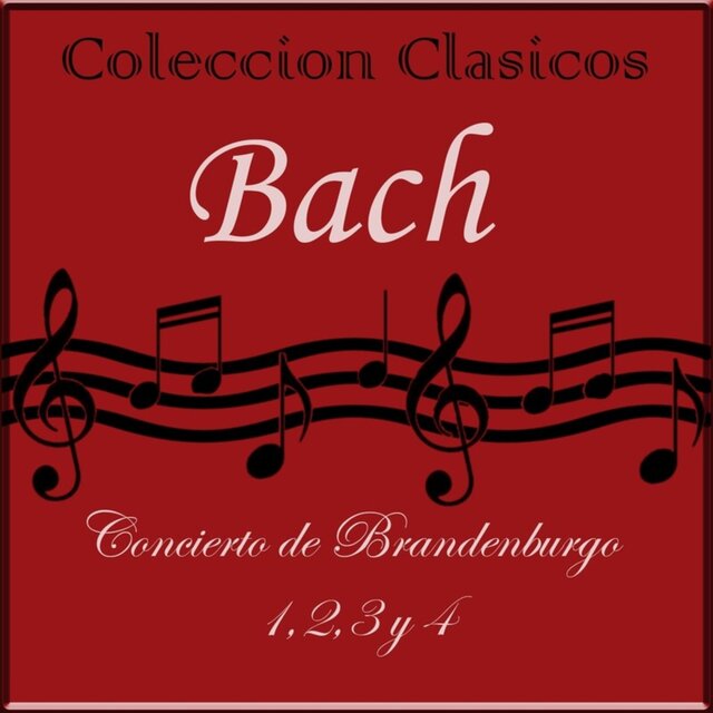 Coleccion Clasicos. Conciertos de Brandenburgo Nos. 1, 2, 3 & 4