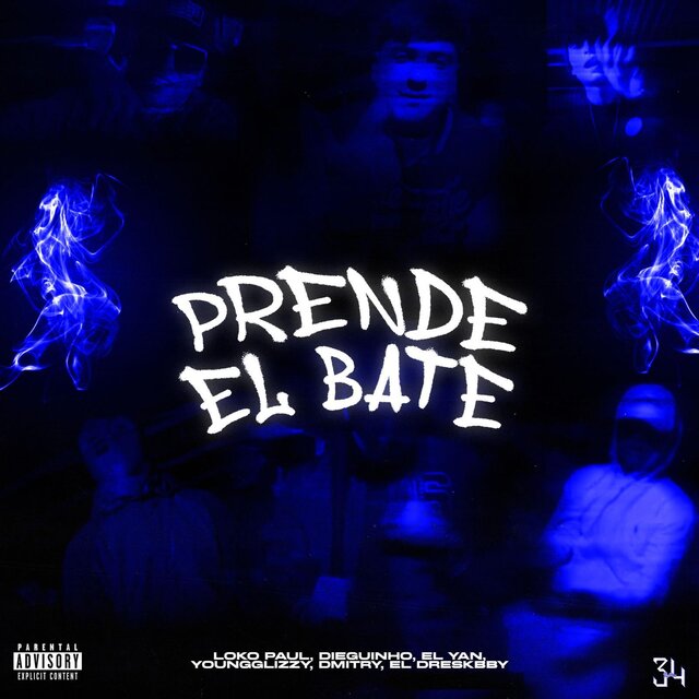 Prende El Bate (feat. Dieguinho, Youngglizzy, Loko Paul, El Yan & El Dreskbby)