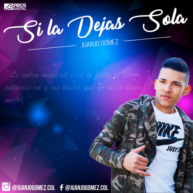 Si la Dejas Sola
