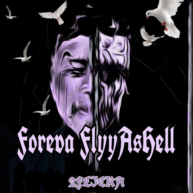 Foreva FlyyAsHell S7