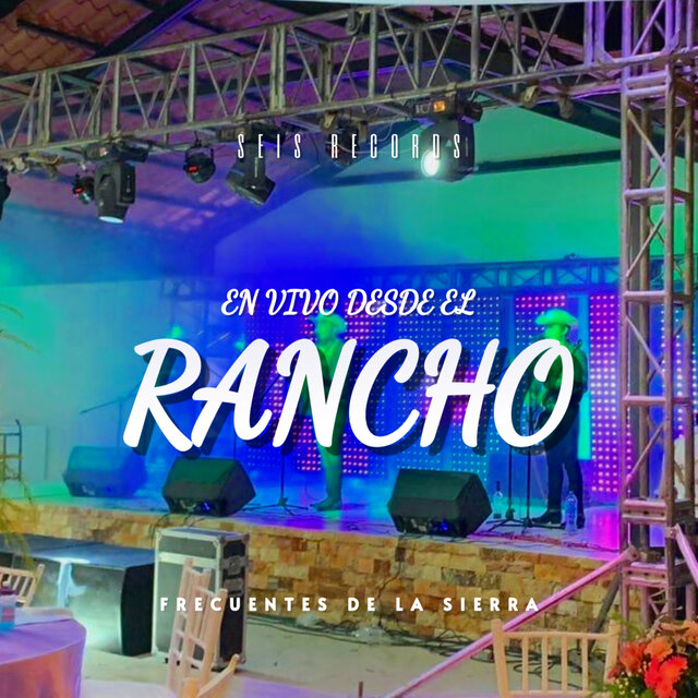 En Vivo Desde El Rancho