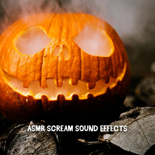 ASMR Scream Sound Effects