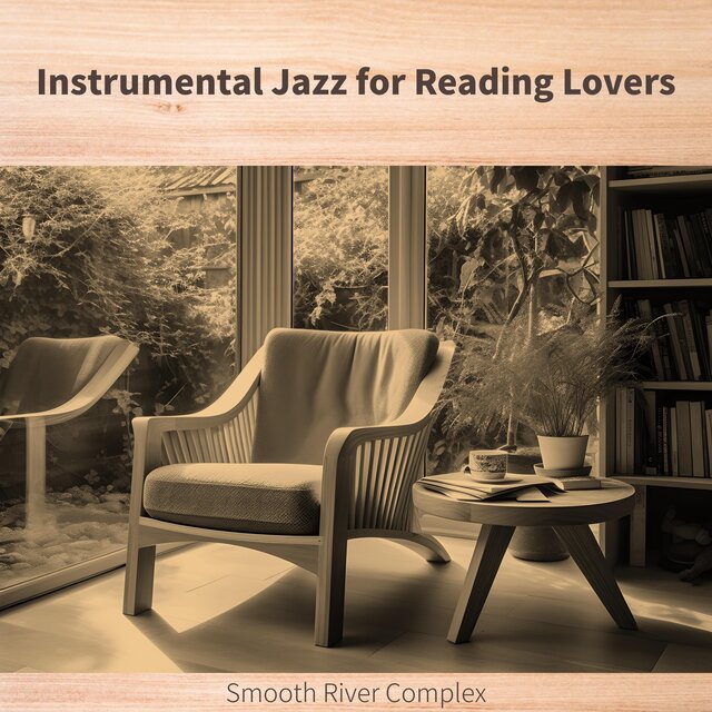 Instrumental Jazz for Reading Lovers