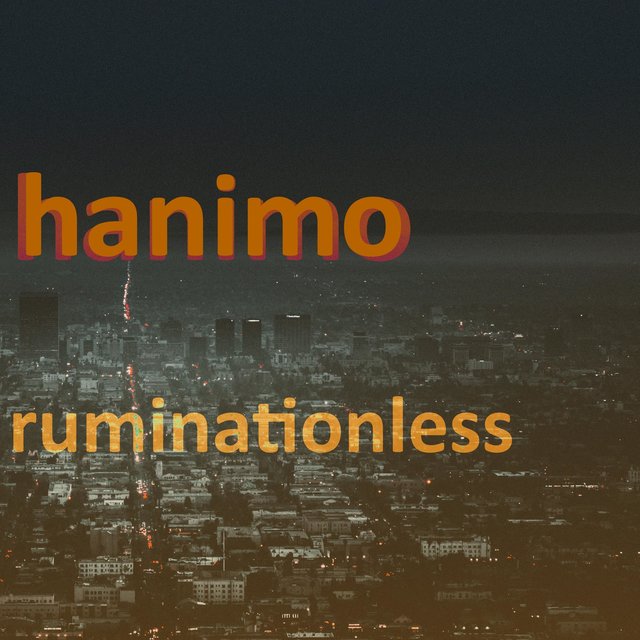 Ruminationless