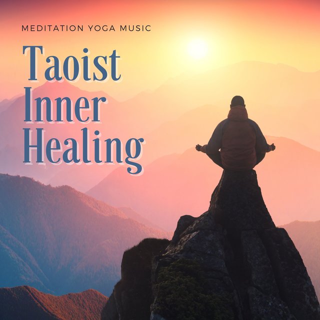 Taoist Inner Healing - Meditation Yoga Music
