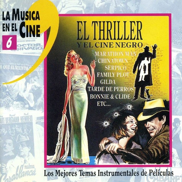 La Música en el Cine, Vol.6 (El Thriller y el Cine Negro)