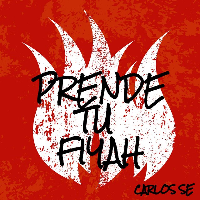 Prende Tu Fiyah