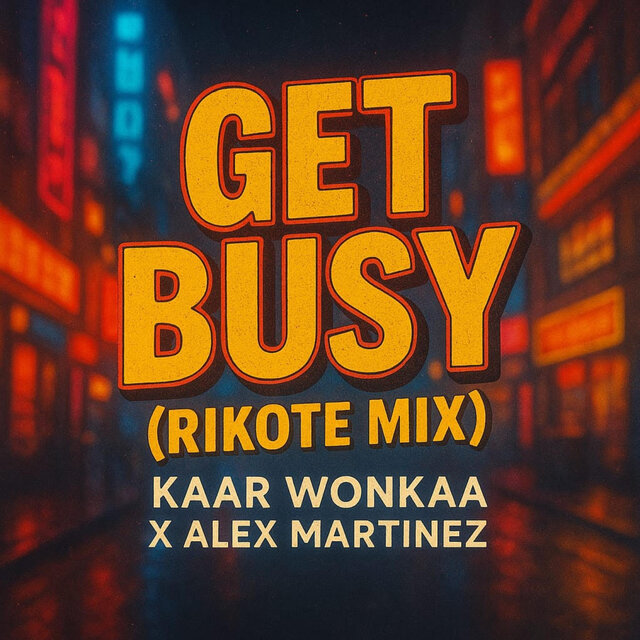 Get Busy (Rikote Mix)