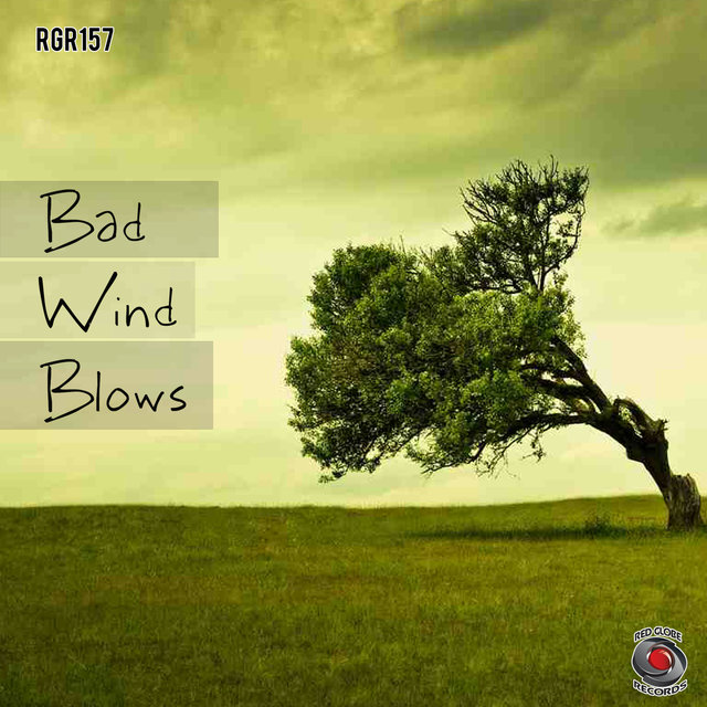 Bad Wind Blows