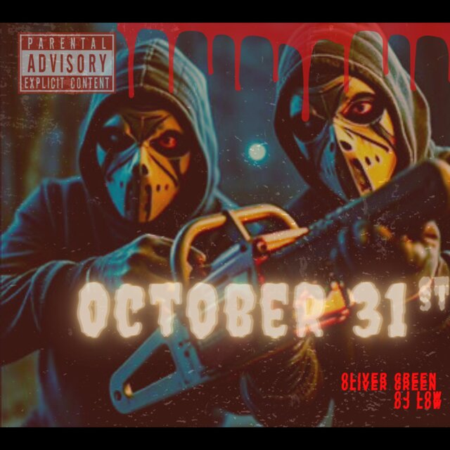 October 31st (feat. Oj_Low)
