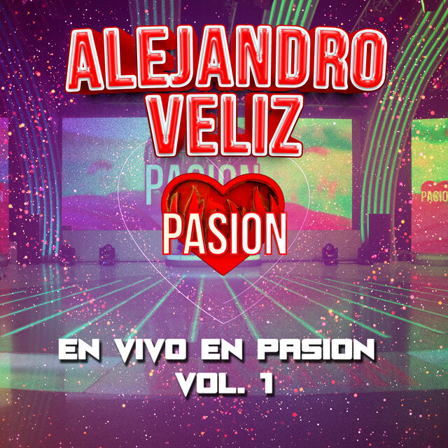 Alejandro Veliz en vivo en Pasión V1