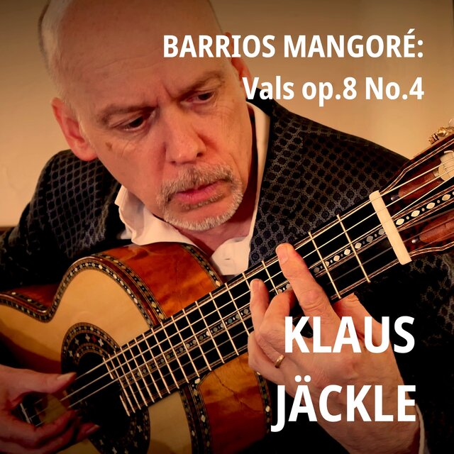 Barrios Mangoré: Vals, Op.8: No.4