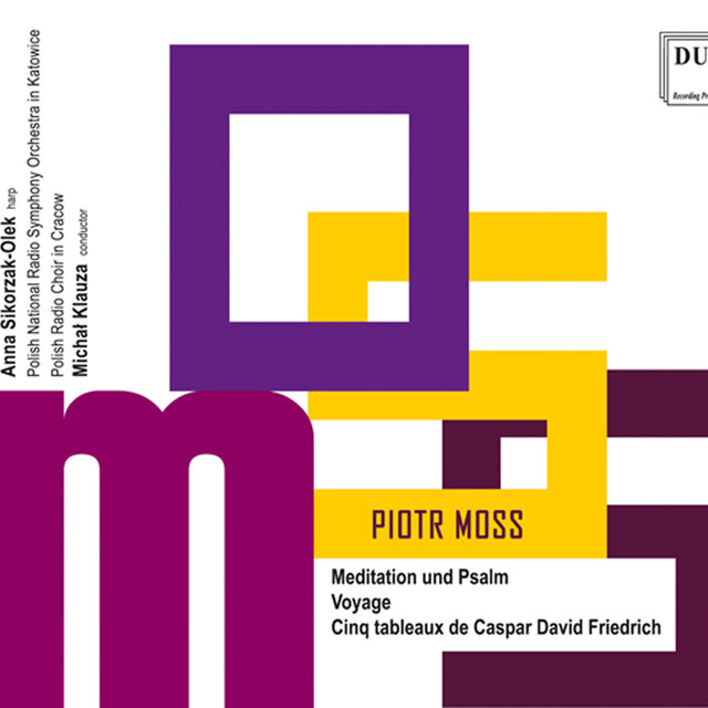 Piotr Moss: Meditation und Psalm, Voyage & 5 Tableaux