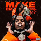 Make 'Em Feel Me