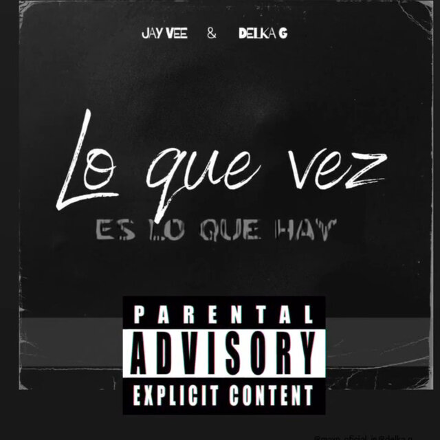 Lo Que Ves