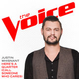 Here’s A Quarter (Call Someone Who Cares) (The Voice Performance)