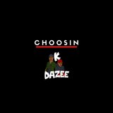 Choosin'