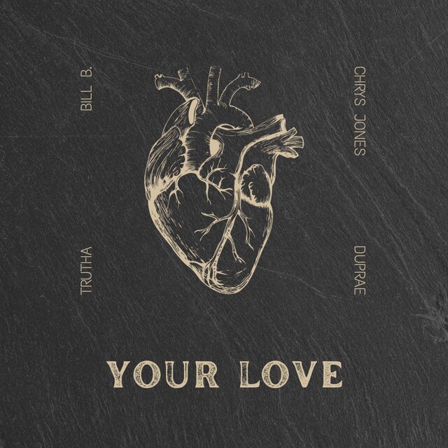 Your Love (feat. Duprae.)