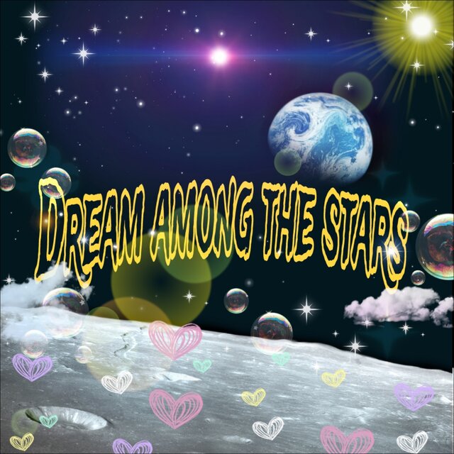 Dream among the stars