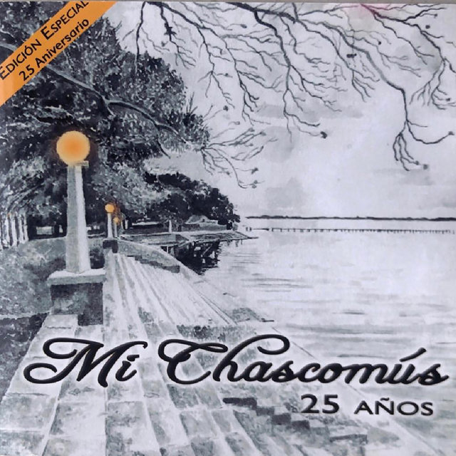 Mi Chascomús 25 Años (Edición Especial)