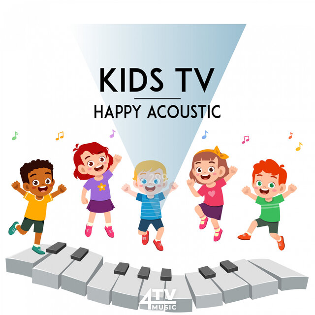 Kids TV - Happy Acoustic