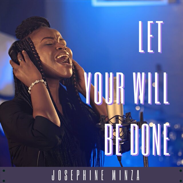 Let Your Will Be Done