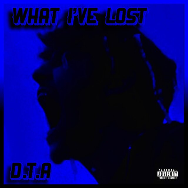 WHAT I'VE LOST