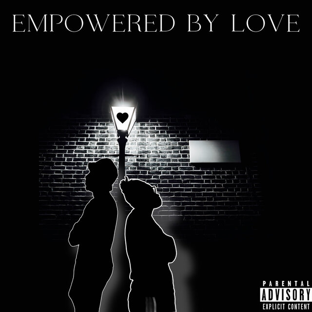 Empowered by Love