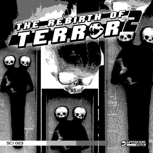 The Rebirth Of Terror 2
