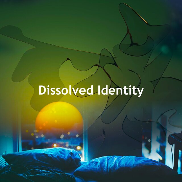 Dissolved Identity