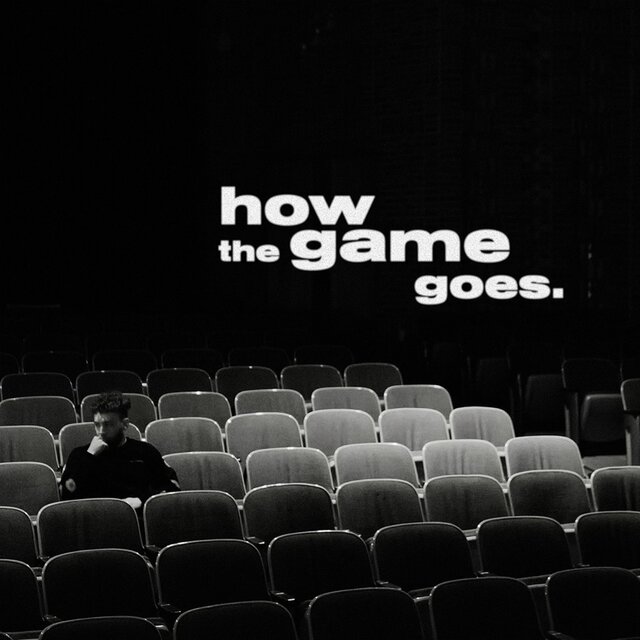How The Game Goes